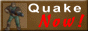 Download Quake1.06 Now!